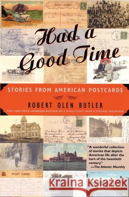 Had a Good Time: Stories from American Postcards
