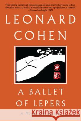 A Ballet of Lepers: A Novel and Stories