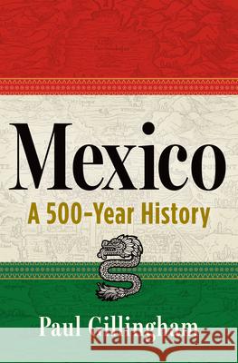 Mexico: An Epic National Story