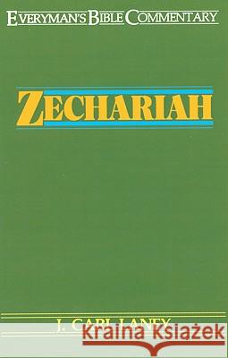 Zechariah- Everyman's Bible Commentary
