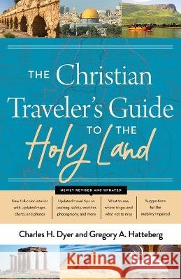 The Christian Traveler's Guide to the Holy Land