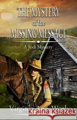 Jodi, the Mystery of the Missing Message