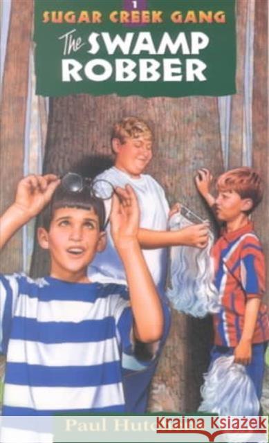 The Swamp Robber: Volume 1