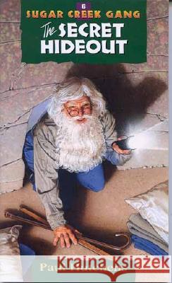 The Secret Hideout: Volume 6