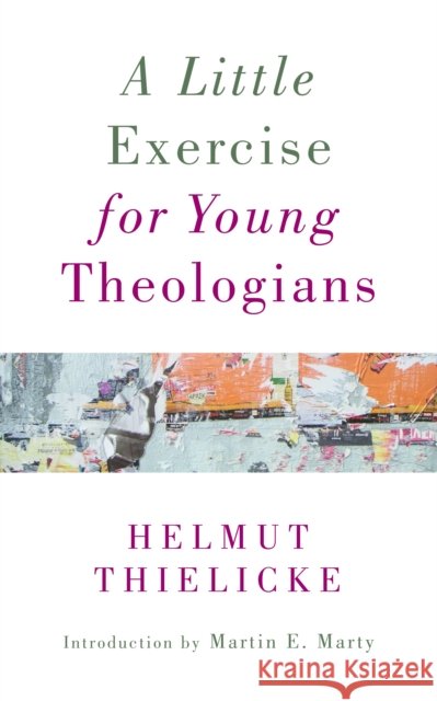 Little Exercise for Young Theologians