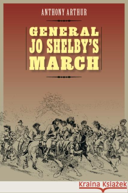 General Jo Shelby's March