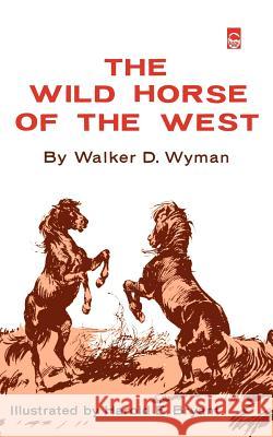 The Wild Horse of the West