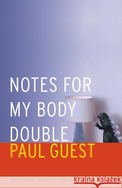 Notes for My Body Double