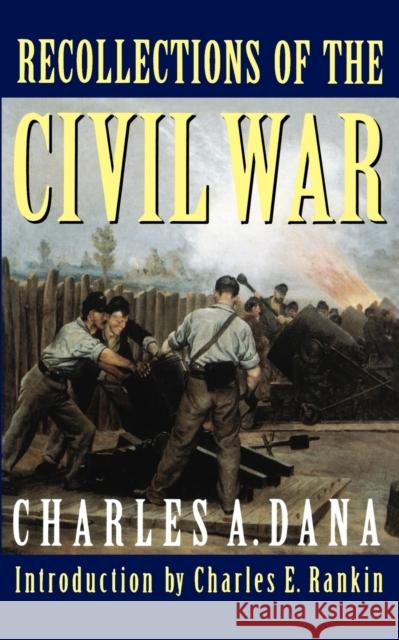 Recollections of the Civil War