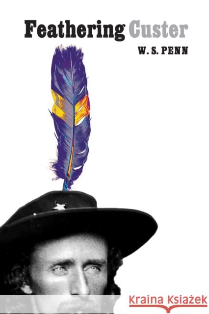 Feathering Custer