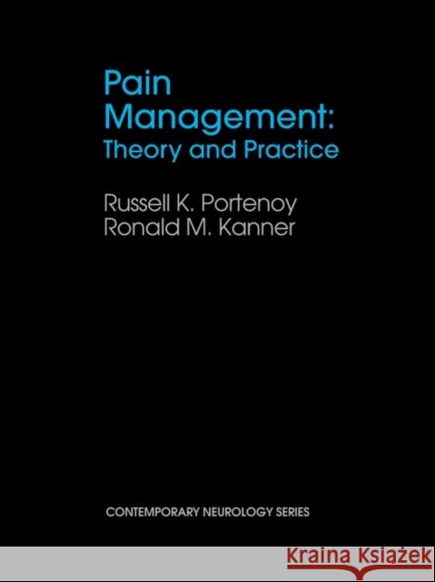 Pain Management: Theory and Practice