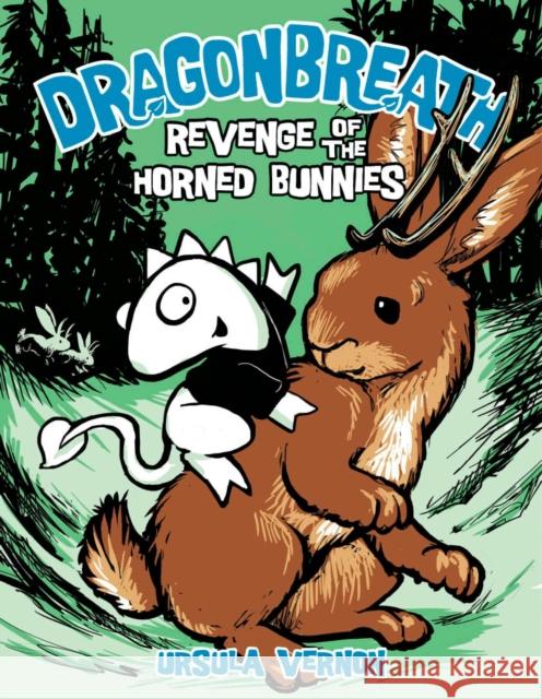 Dragonbreath #6: Revenge of the Horned Bunnies