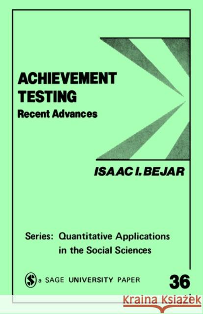 Achievement Testing: Recent Advances