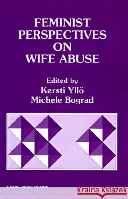 Feminist Perspectives on Wife Abuse