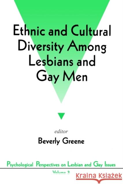 Ethnic and Cultural Diversity Among Lesbians and Gay Men