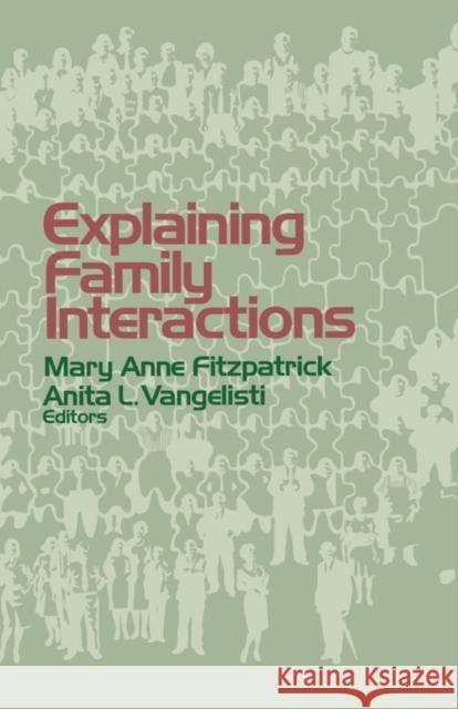 Explaining Family Interactions