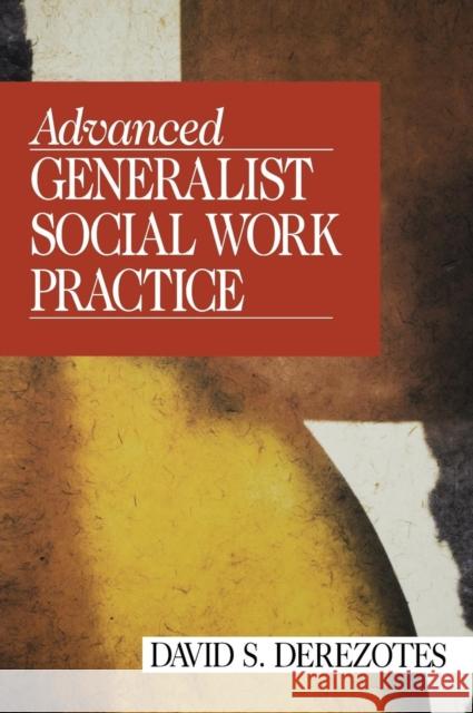 Advanced Generalist Social Work Practice