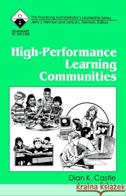 High-Performance Learning Communities