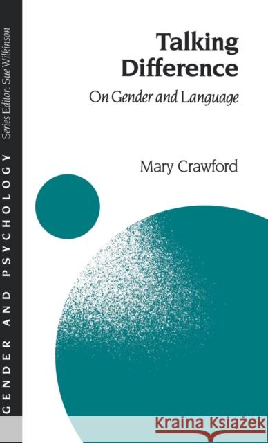 Talking Difference: On Gender and Language