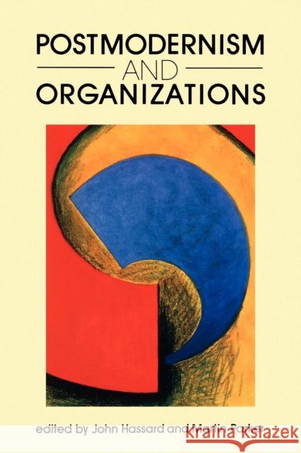 Postmodernism and Organizations