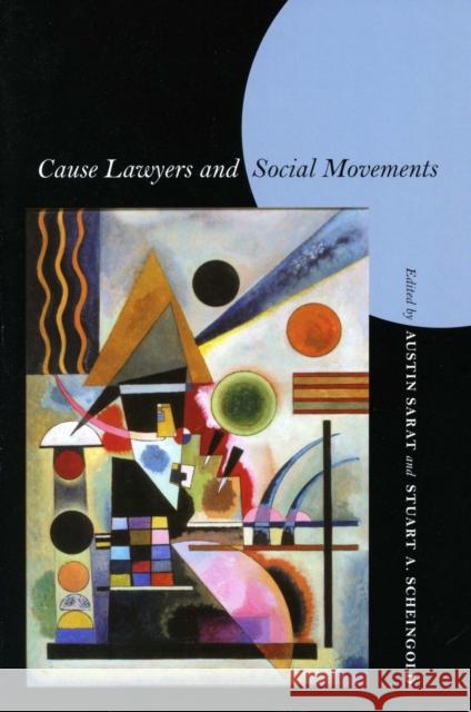 Cause Lawyers and Social Movements