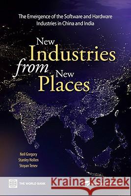 New Industries from New Places: The Emergence of the Hardware and Software Industries in China and India