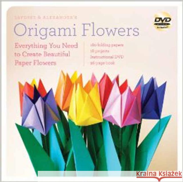 Lafosse & Alexander's Origami Flowers Kit: Lifelike Paper Flowers to Brighten Up Your Life: Kit with Origami Book, 180 Origami Papers, 20 Projects & D