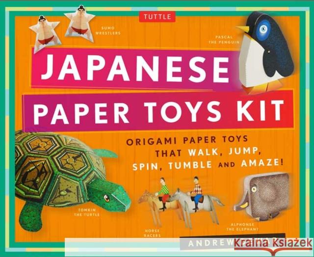 Japanese Paper Toys Kit: Origami Paper Toys that Walk, Jump, Spin, Tumble and Amaze!