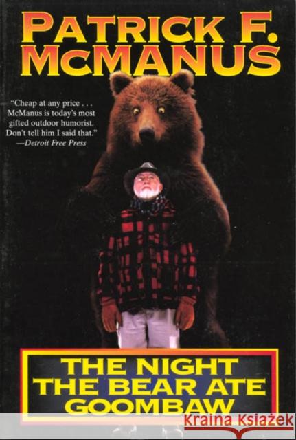 The Night the Bear Ate Goombaw