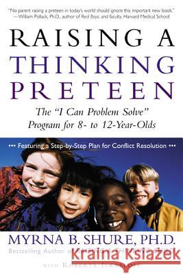 Raising a Thinking Preteen: The 