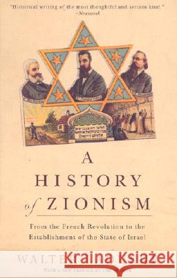 A History of Zionism: From the French Revolution to the Establishment of the State of Israel