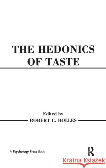 Hedonics of Taste