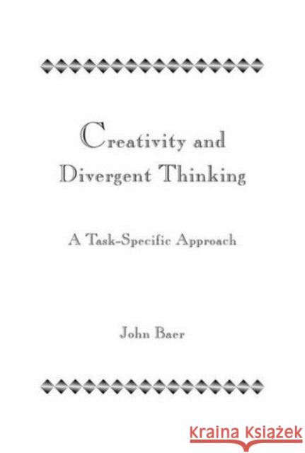 Creativity and Divergent Thinking : A Task-Specific Approach