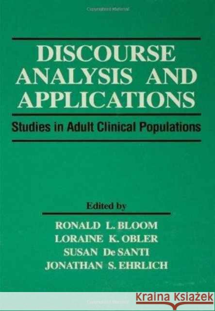 Discourse Analysis and Applications : Studies in Adult Clinical Populations