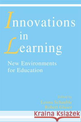 innovations in Learning: New Environments for Education