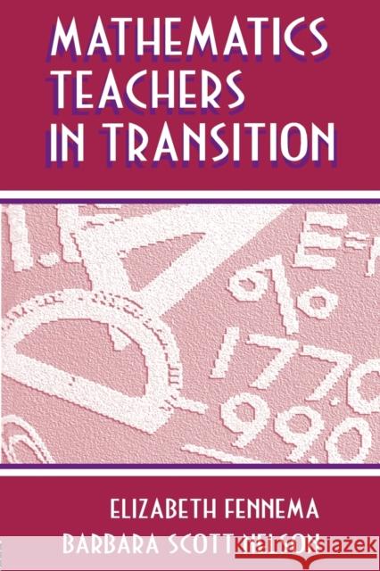 Mathematics Teachers in Transition