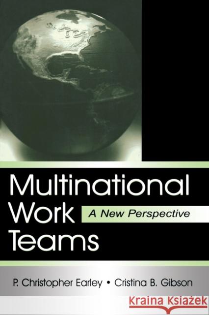 Multinational Work Teams: A New Perspective