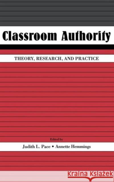 Classroom Authority: Theory, Research, and Practice