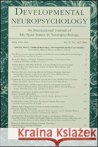 Childhood Head Injury: Developmental and Recovery Variables: A Special Double Issue of Developmental Neuropsychology
