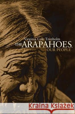 The Arapahoes, Our People, Volume 105