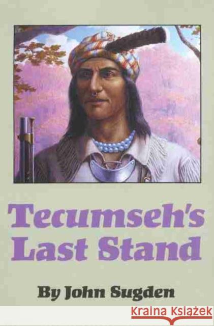 Tecumseh's Last Stand