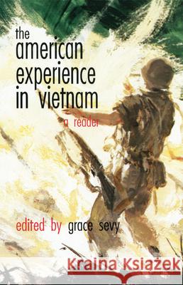 American Experience in Vietnam: A Reader