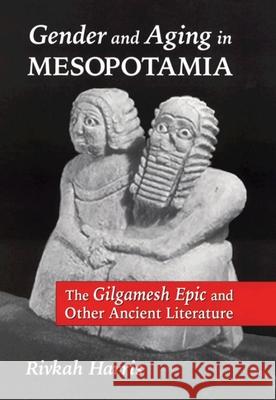 Gender and Aging in Mesopotamia: The 