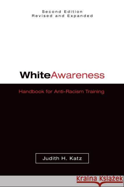 White Awareness: Handbook for Anti-Racism Training