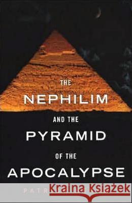 The Nephilim and the Pyramid of the Apocalypse