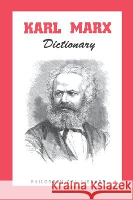 Karl Marx Dictionary