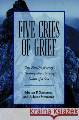 Five Cries of Grief