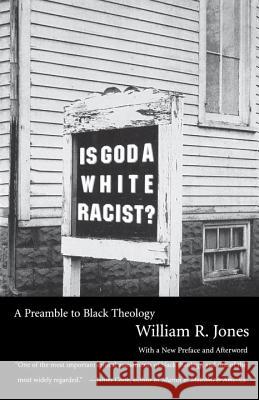 Is God a White Racist?: A Preamble to Black Theology