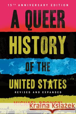 A Queer History of the United States