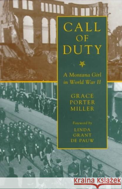 Call of Duty: A Montana Girl in World War II